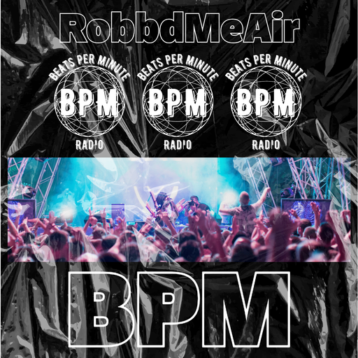 RobbdMeAir Live on BPM Radio! - 03/02/26