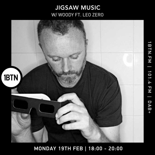 Jigsaw Music w/ Woody ft. Leo Zero - 19.02.24