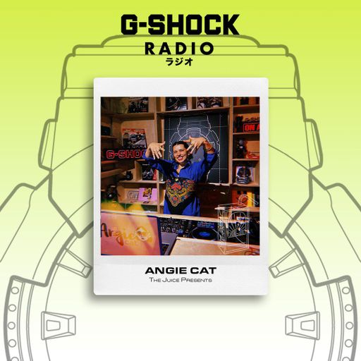 G-SHOCK Radio - The Juice Presents... Angie Cat - 12/10
