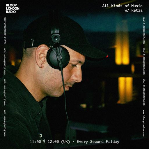 All Kinds of Music w/ Retza - 11.04.25