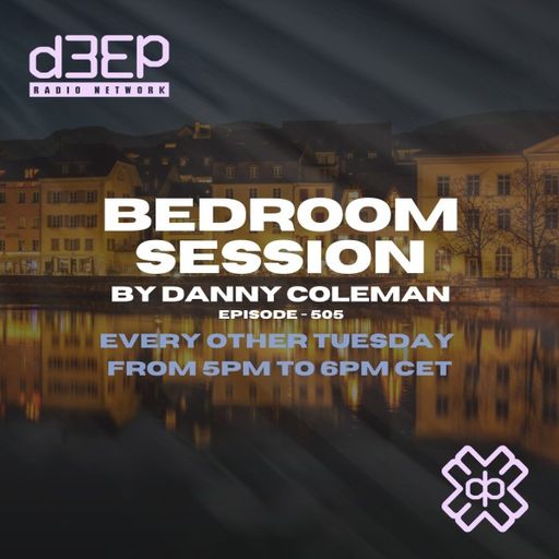 Danny Coleman - Bedroom Session (01/04/25)