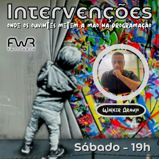 Intervenções 111 - Walker Araújo - 13.4.2024
