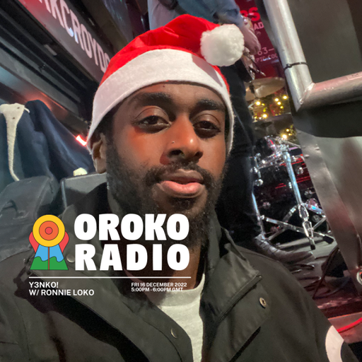 Ronnie Loko - Y3NKO! - 16th December 2022