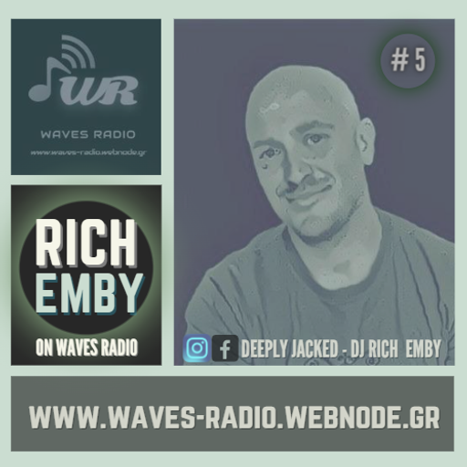 RICH EMBY for Waves Radio #5