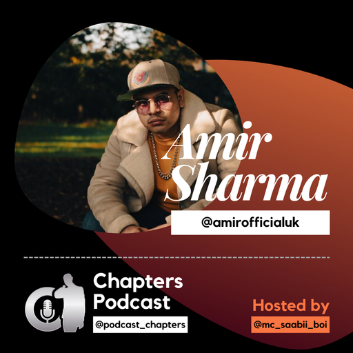 Chapters Podcast with Mc Saabii and Da Angry One (20/08/2022)