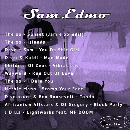 Lola Radio | Sam.Edmo 007 | 04.11.21