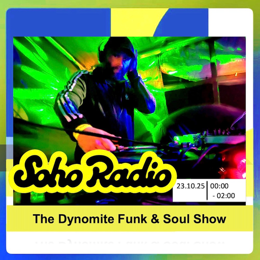 The Dynomite Funk & Soul Show (23/10/2025)