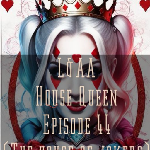 House Queen -Episode 44 (The House of the Jokers)