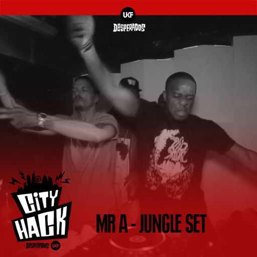 Mr A - Jungle Set (UKF & Desperados City Hack Challenge 4)