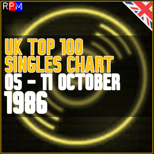 UK TOP 100 : 05 - 11 OCTOBER 1986