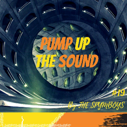 Pump up the Sound