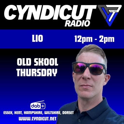 Lio - Cyndicut Old Skool Thursday (21st May 2026)