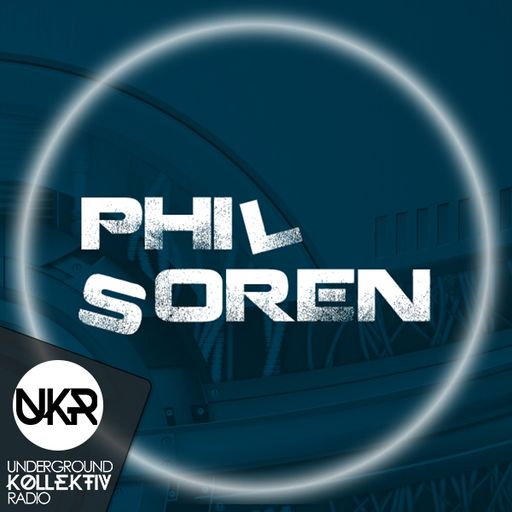 UndergroundkollektiV: Phil Soren 25.7.19