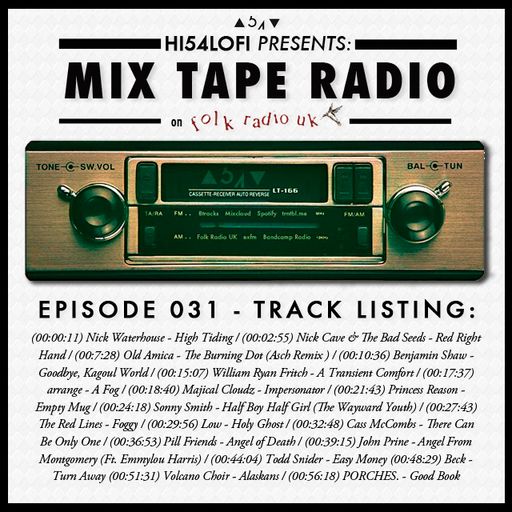 ARCHIVES | MIX TAPE RADIO on FRUK - EPISODE 031