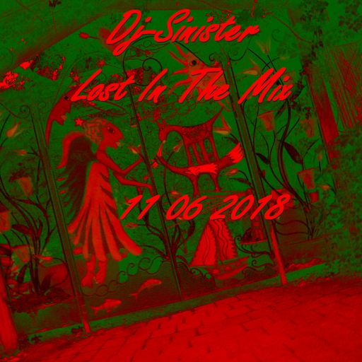 Dj-Sinister - Lost In The Mix - 11-06-2018