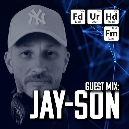 Feed Your Head hosted by the Hutchinson Brothers with Jay-Son