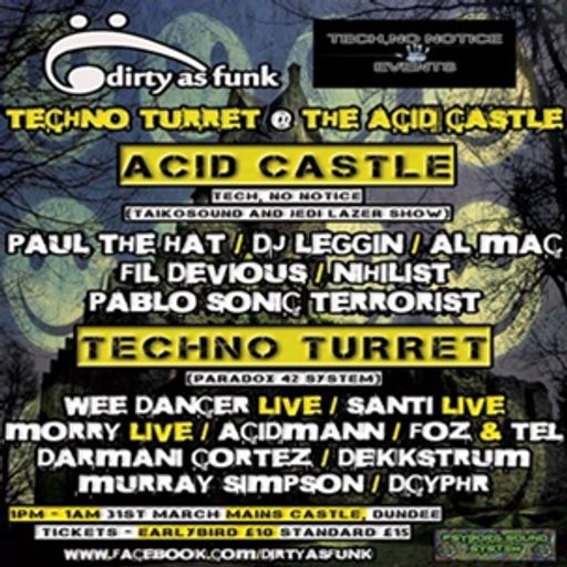 DirtyAsFunk Techno Turret @ Acid Castle Promo #1 (ACIDMANN Artist Mix)