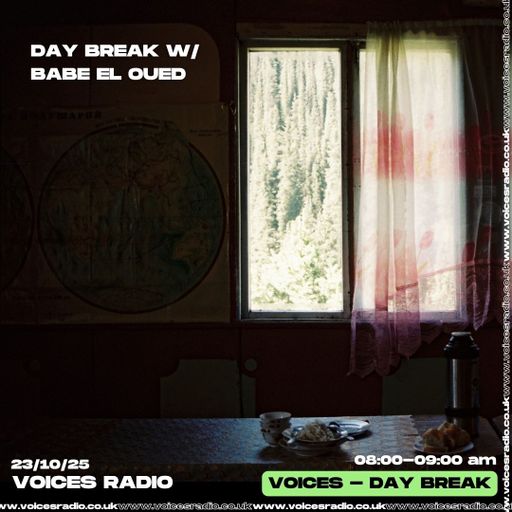 DAY BREAK W/ BABE EL OUED 23/10/25 - Voices Radio