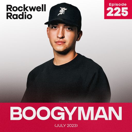 ROCKWELL LIVE! BOOGYMAN - JULY 2023 (EP. 225)