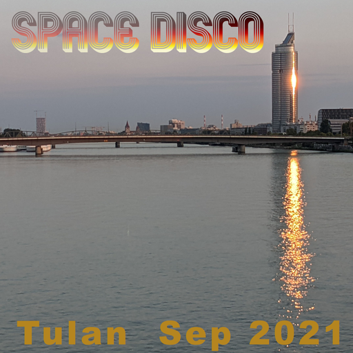 Space Disco - Sep 2021