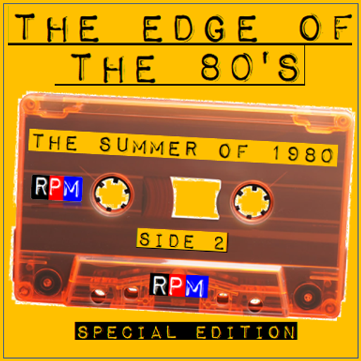THE EDGE OF THE 80'S : SUMMER OF 1980 - SIDE 2 *SELECT EARLY ACCESS*