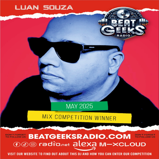 Luan Souza BGR Monthly Mix Competition Winner (May 2025)