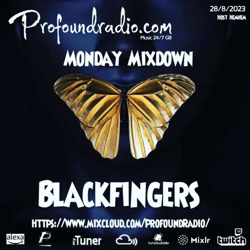 BLACKFINGERS ON MONDAY MIXDOWN 28/8/23
