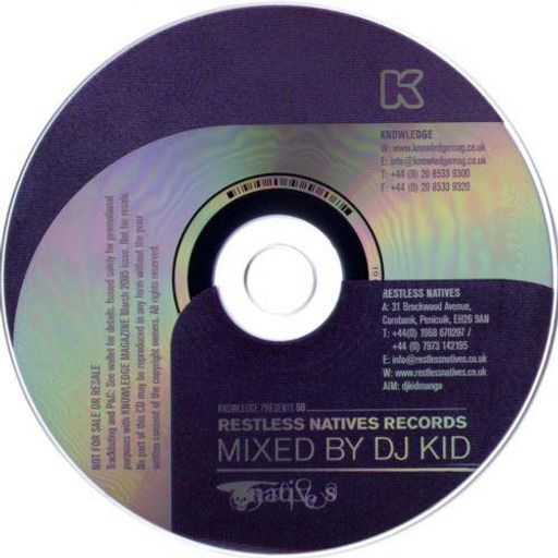 Knowledge Mag Issue 70 cover CD - Restless Natives mixed by DJ Kid