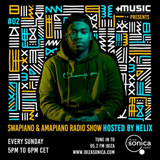 SWAPIANO & AMAPIANO RADIO SHOW #002 27 FEB 2022