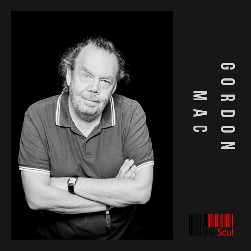 Gordon Mac / Mi-Soul Radio /  Wed 7pm - 9pm / 22-03-2023