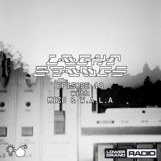Light Beings Radio Ep.18 [All Cassette Mix] w/ W.A.L.A & Mizu (08.08.24)