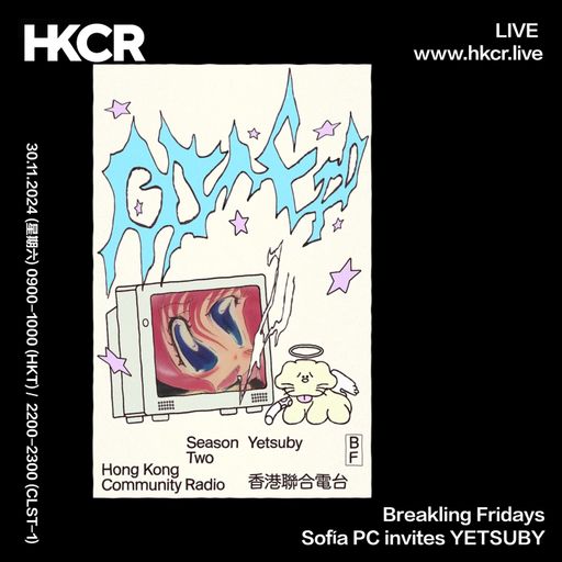 Breakling Fridays Sofía PC invites YETSUBY - 30/11/2024