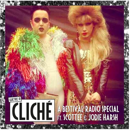 Bestival Radio: Cliché special with Scottee and Jodie Harsh