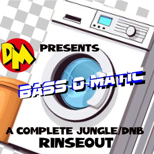 DM presents "BASS-O-MATIC"