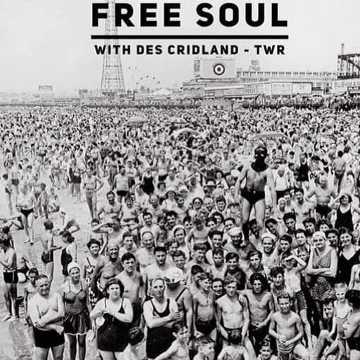 03.04.21 Free Soul - Des Cridland #TWR2 #extra