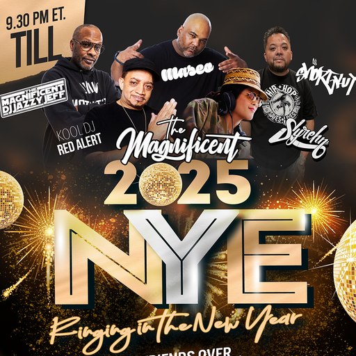 DJ Jazzy Jeff, Maseo, Kool DJ Red Alert, DJ Shortkut, DJ Syrehn - Magnificent 2025 NYE - 2024.12.31