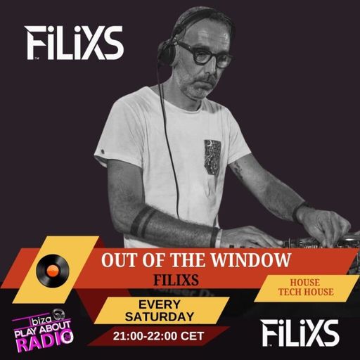Filixs - Out Of The Window