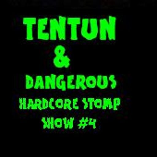 TENTUN & DANGEROUS-KOOL LONDON (22-09-16) HARDCORE STOMP SHOW #4