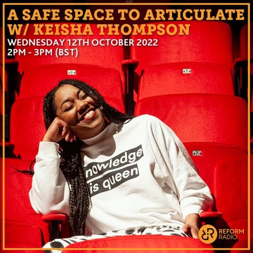 A Safe Space to ARTiculate w/ Keisha Thompson 12th October 2022