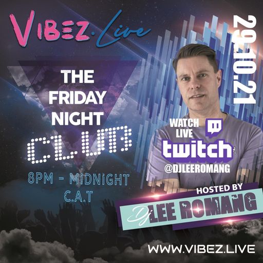 The Friday Night Club: October Monthly Mix Show - 29.10.21