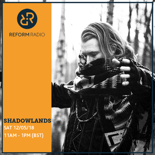 Shadowlands 12th May 2018