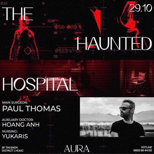 Aura Pres. The Haunted Hospital - Warmup set by Yukaris