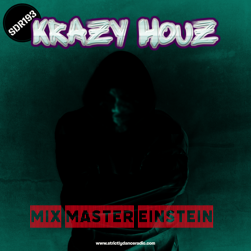 SDR193: Krazy Houz