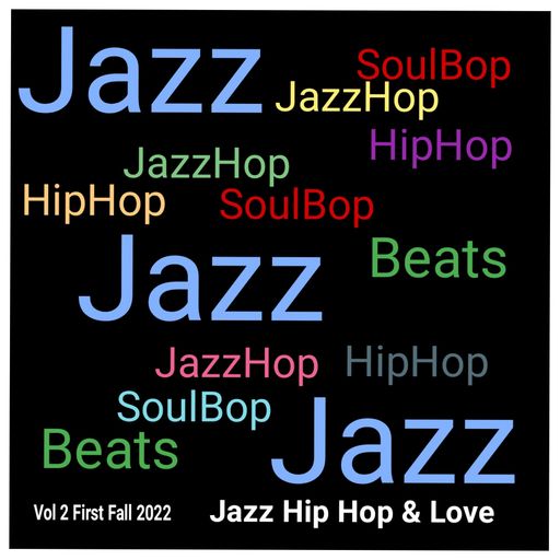 JAZZ HIPHOP AND LOVE 2