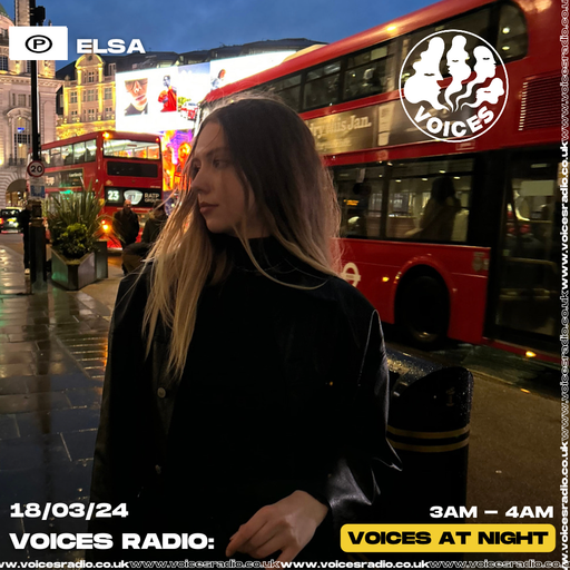 Elsa - 18/03/24 - Voices Radio