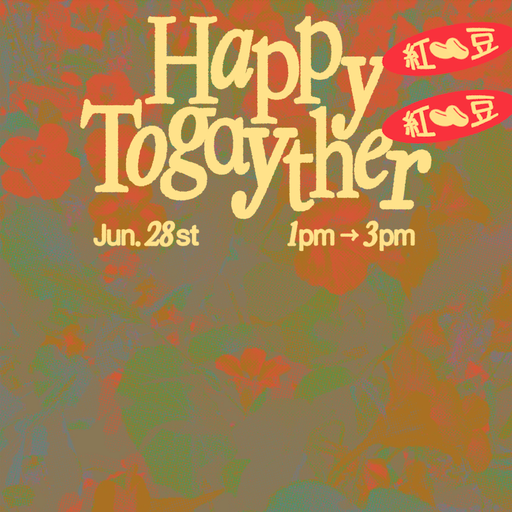 redbeans - happytogaytherrr (06.28.2025)