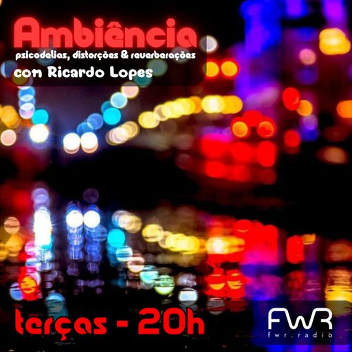 Ambiência 064 - 6.8.2024