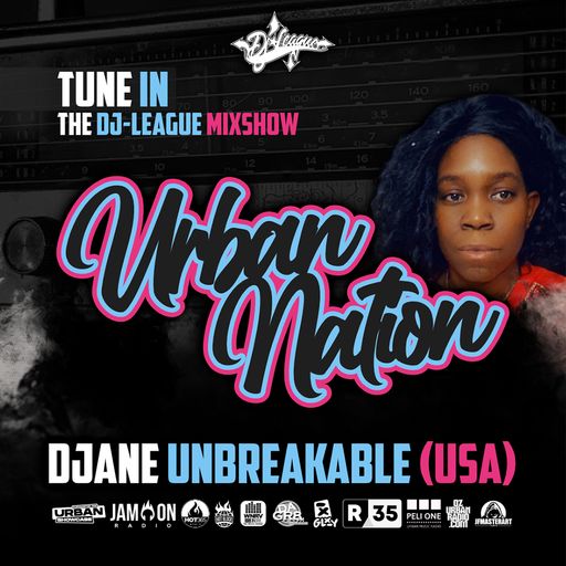 Urban Nation Mixshow | 28.08.2023 | Djane Unbreakable (USA)