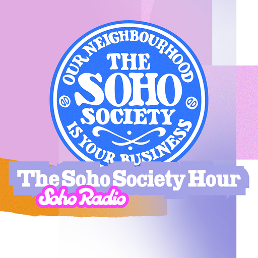 The Soho Society Hour (16/01/2026)