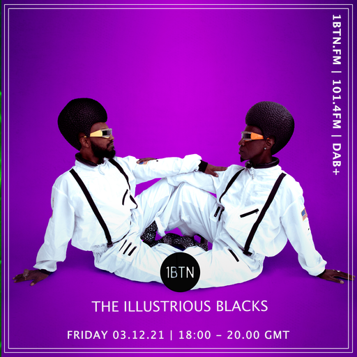 The Illustrious Blacks - 03.12.2021